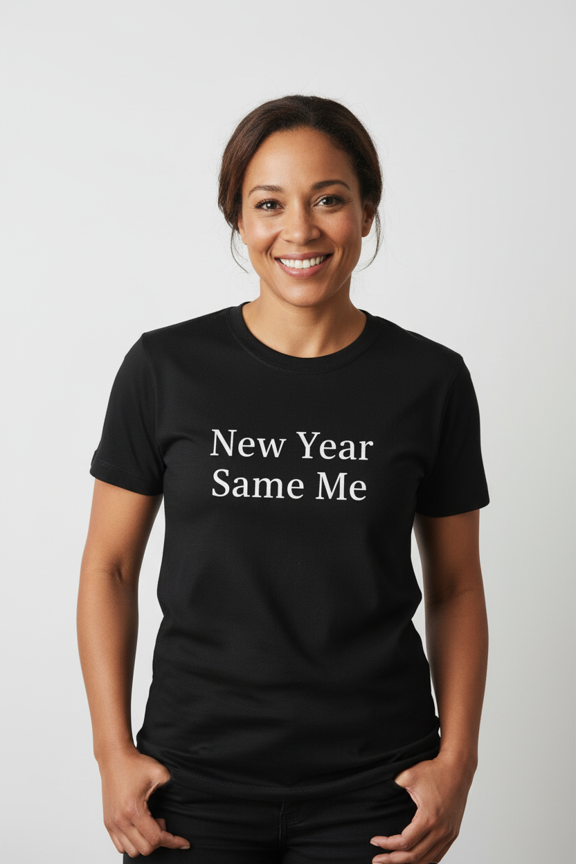 Bi-racial woman wearing New Year Same Me shirt